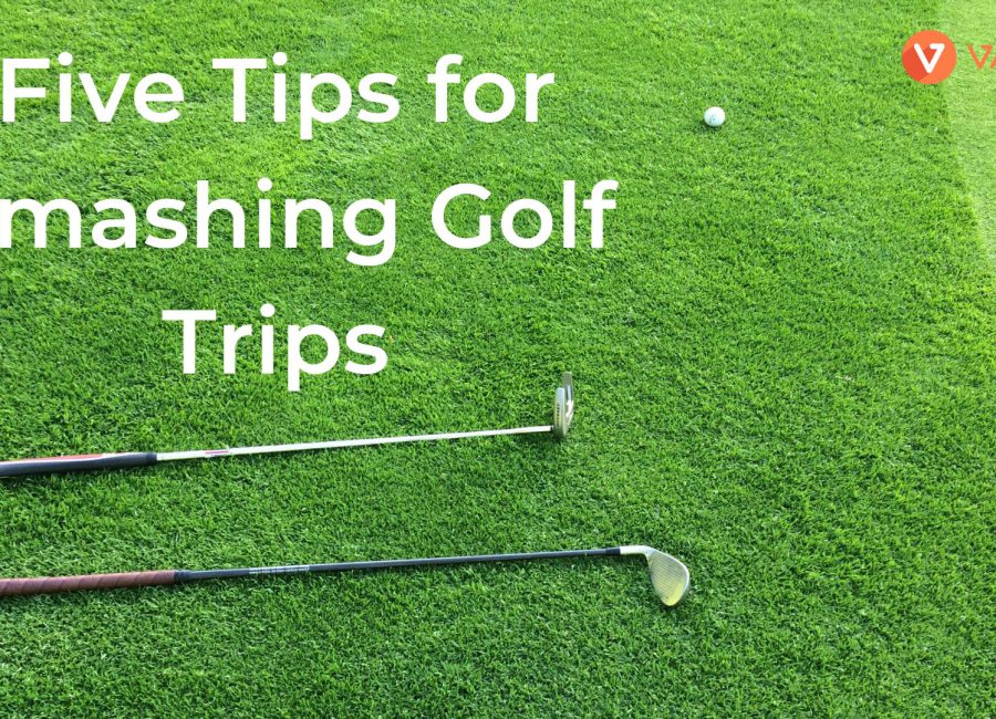 Five tips for smashing golf trips from an avid golfer
