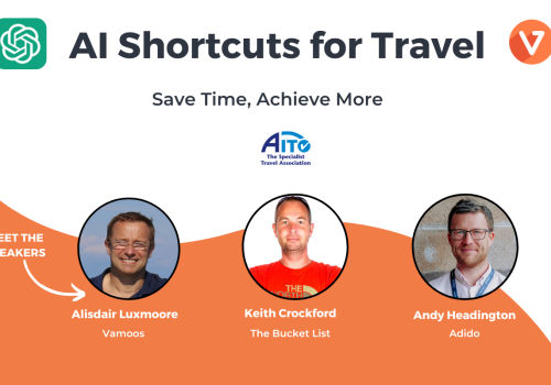 [WEBINAR] AI in Travel: How to Use AI to Save Time and Achieve More