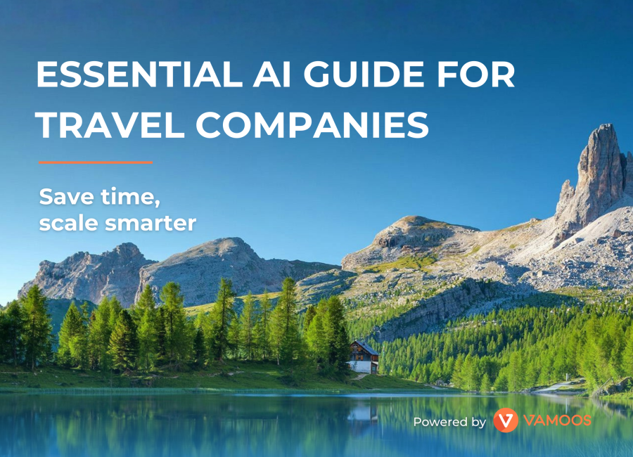 Essential AI guide for travel companies: save time, scale smarter